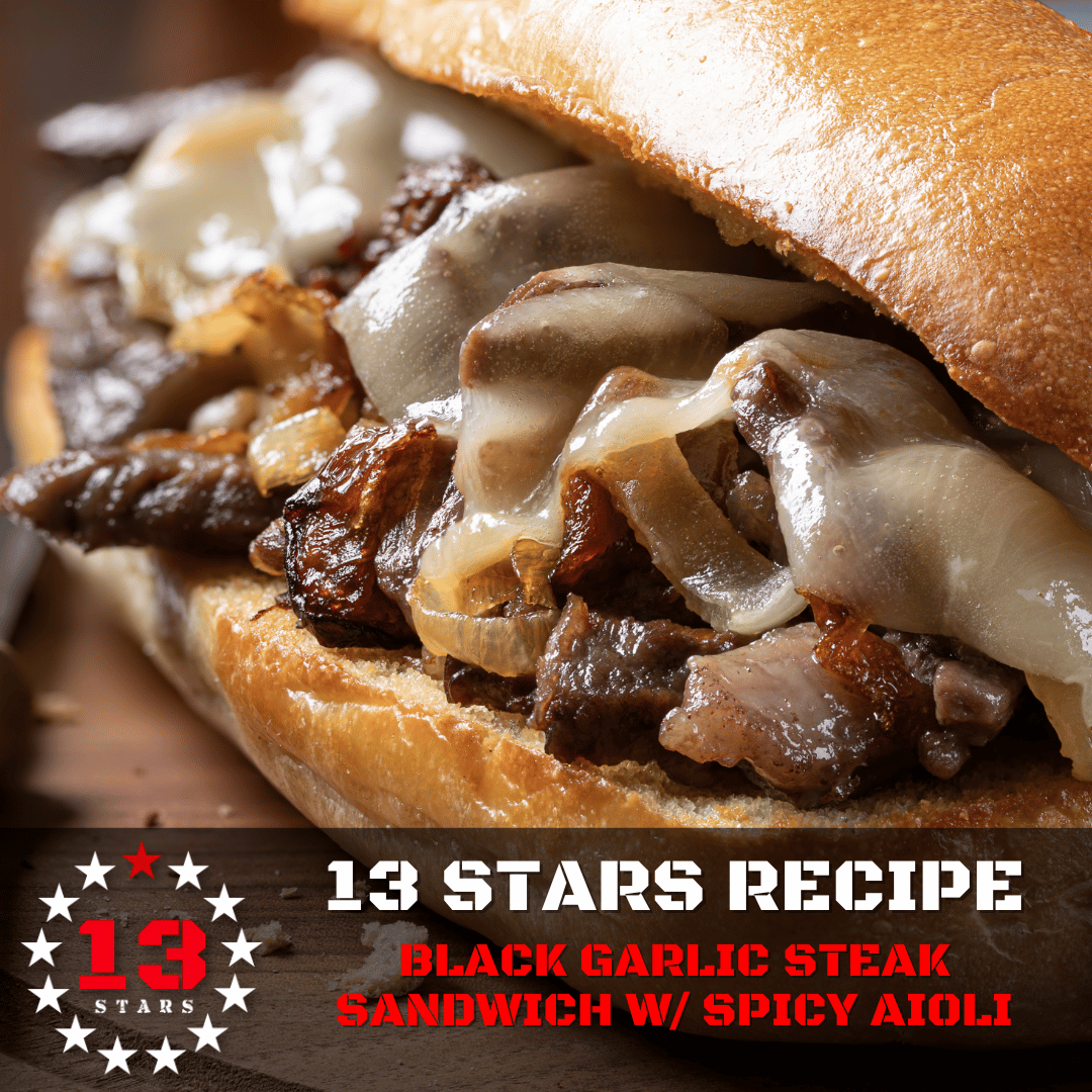 Black Garlic Steak Sandwich with Spicy Aioli - 13 Stars Hot Sauce