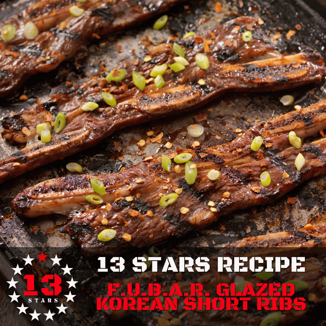 F.U.B.A.R. Glazed Korean Short Ribs - 13 Stars Hot Sauce