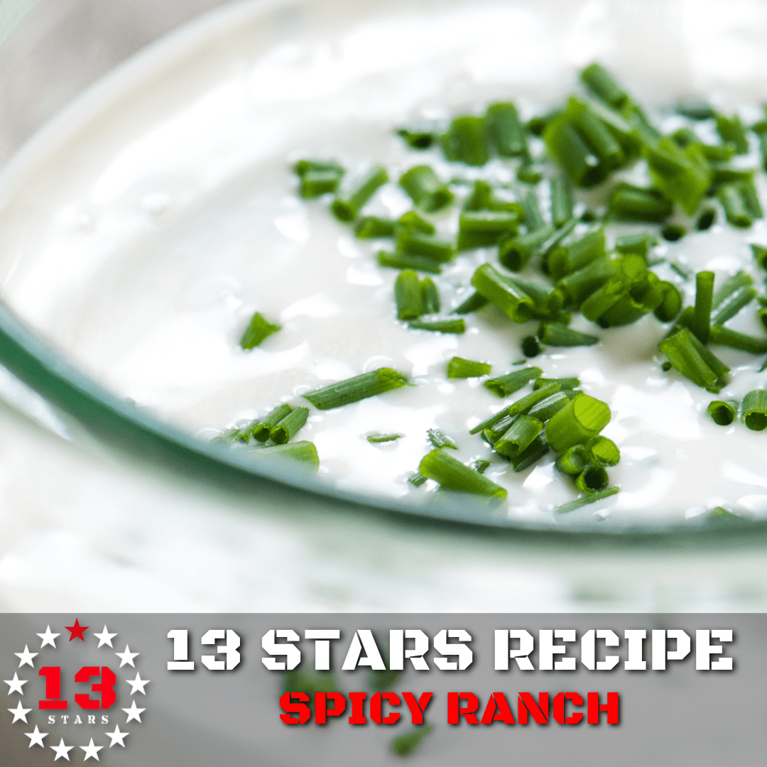 Homemade Ranch w/ Big Red One - 13 Stars Hot Sauce