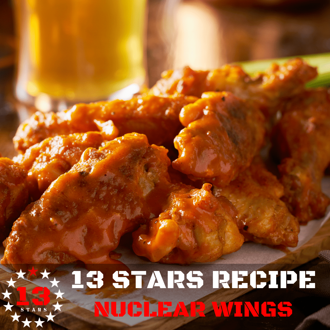 Nuclear Wings Recipe - 13 Stars Hot Sauce