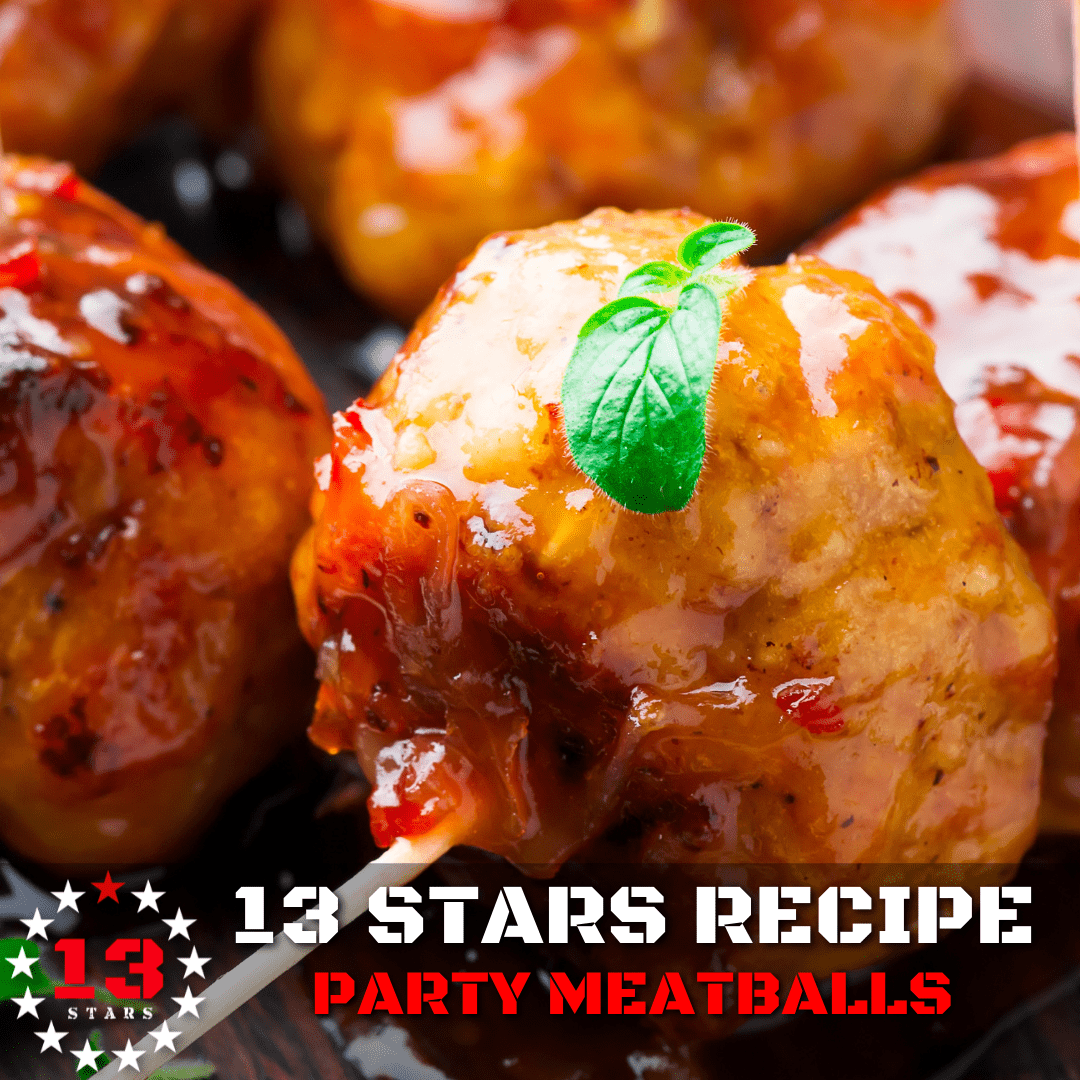 Party Meatballs - 13 Stars Hot Sauce