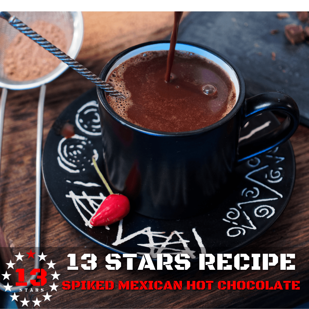 Spiked Mexican Hot Chocolate - 13 Stars Hot Sauce